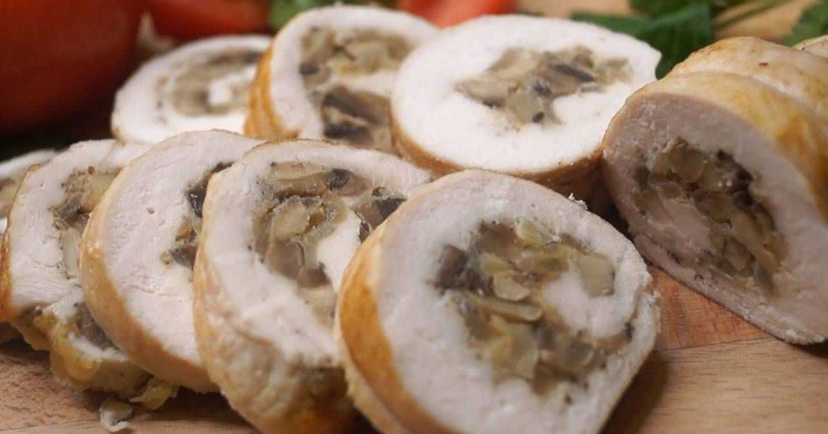 Куриный рулет с грибами — 7 рецептов для любимых